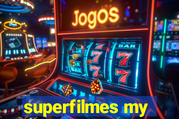 superfilmes my